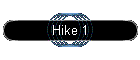 Hike 1